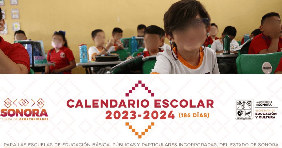 Sonora tendrá menos días de ciclo escolar; SEC publica calendario 2023-2024