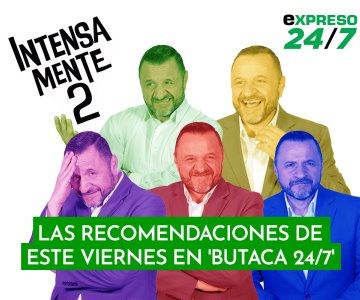 Las recomendaciones de este viernes en Butaca 24/7