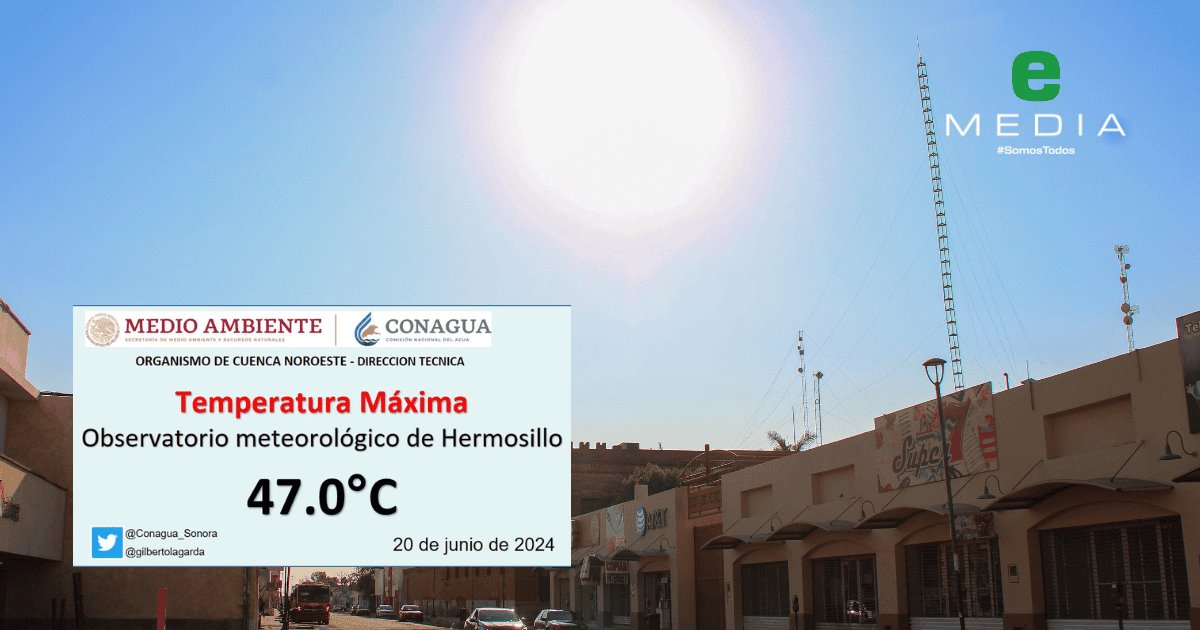 Hermosillo rompe nuevamente récord de calor en junio; 47°C este jueves