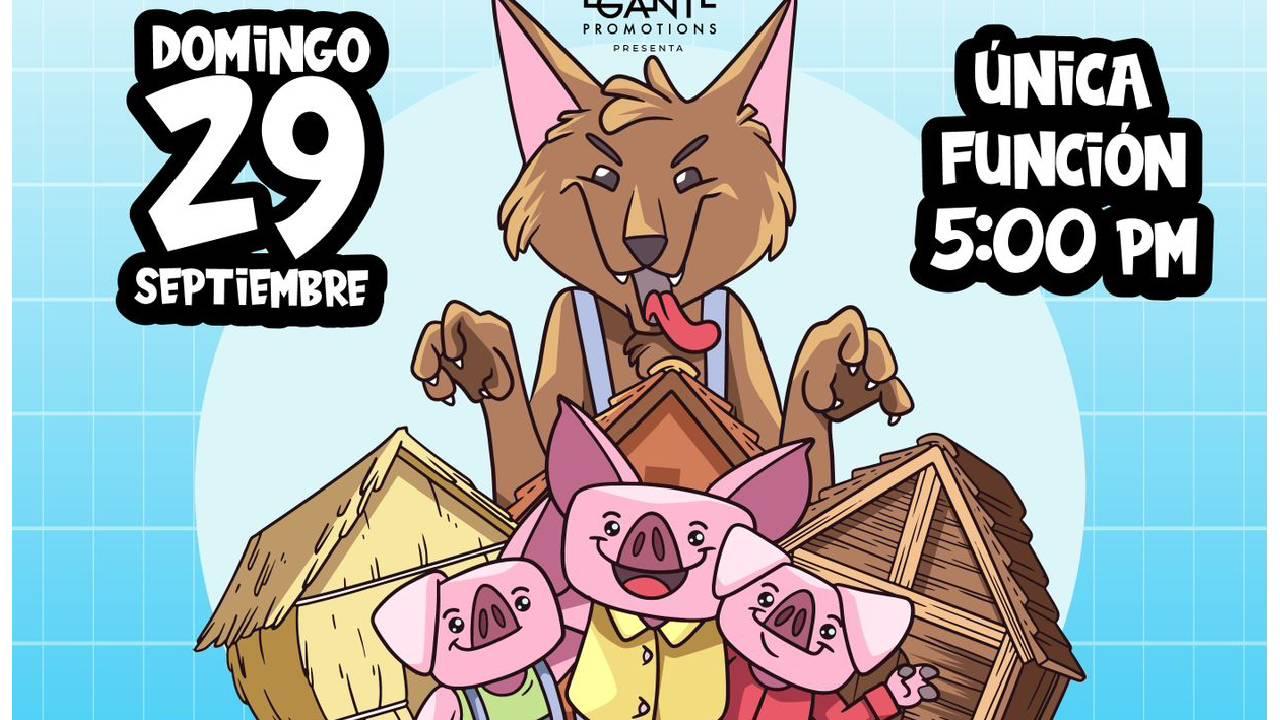 La obra “Los Tres Cochinitos y el Lobo Feroz” llegan mañana a Hermosillo