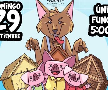 La obra “Los Tres Cochinitos y el Lobo Feroz” llegan mañana a Hermosillo